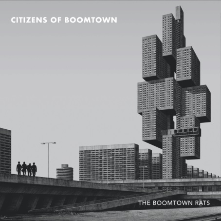 Das Album "Citizens Of Boomtown" von The Boomtown Rats