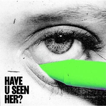 Das Album "Have U Seen Her?" von Alma