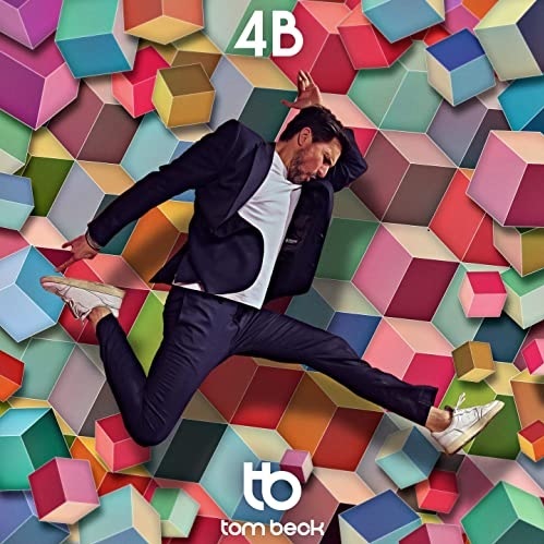 Das Album "4B" von Tom Beck