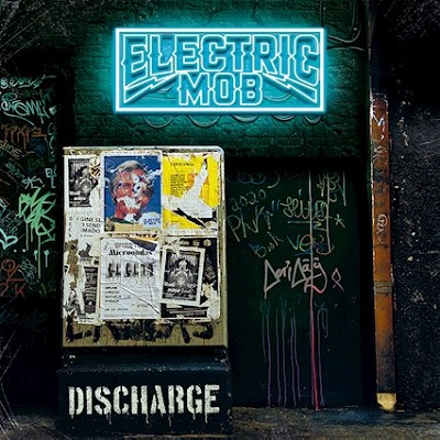 Das Album "Discharge" von Electric Mob