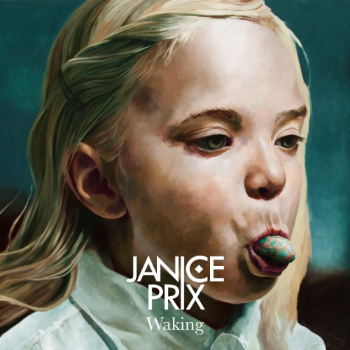 Das Album "Waking" von Janice Prix