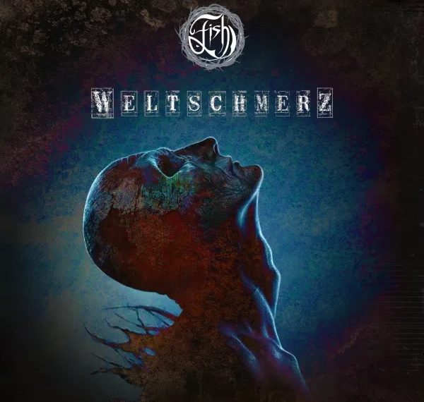 "Weltschmerz" ist das letzte Album von Fish