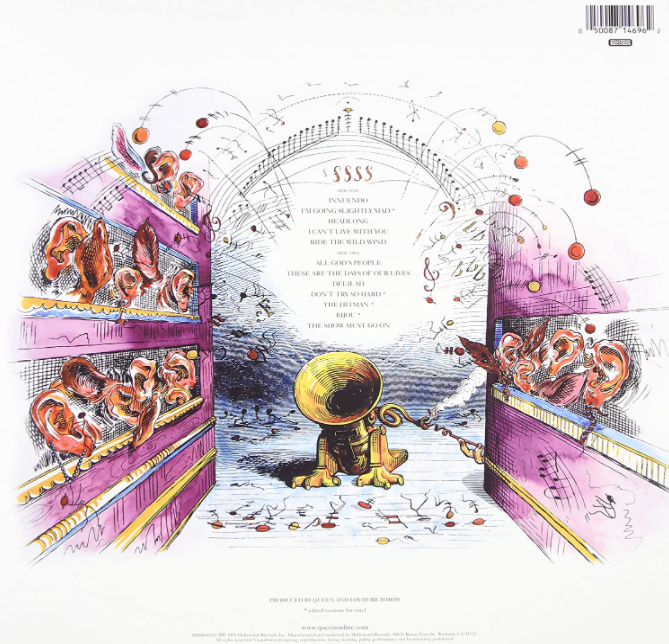 Auf der Rückseite des Albumcovers "Innuendo" von Queen ist nicht nur die Songliste zu sehen, sondern auch eine bunte Zeichnung. Man sieht links und rechts Regale mit Ohren drin. Zwischen den Regalen befinden sich Bälle, Musiknoten und eine Mischung aus Tuba und Löwe.