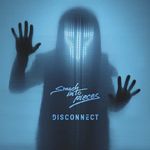 Das Albumcover "Disconnect" von Smash Into Pieces zeigt den Bandleader "The Apocalypse DJ", der vor einer Glaswand steht. Der Hintergrund ist blau.
