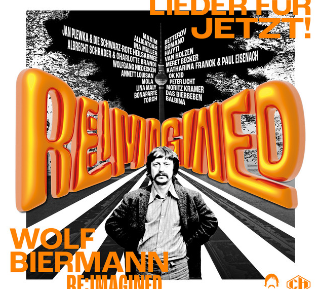 Das Albumcover "Wolf Biermann RE:IMAGINED - Lieder für jetzt!" zeigt im Vordergrund Wolf Biermann, den Albumtitel und den Alexanderturm.